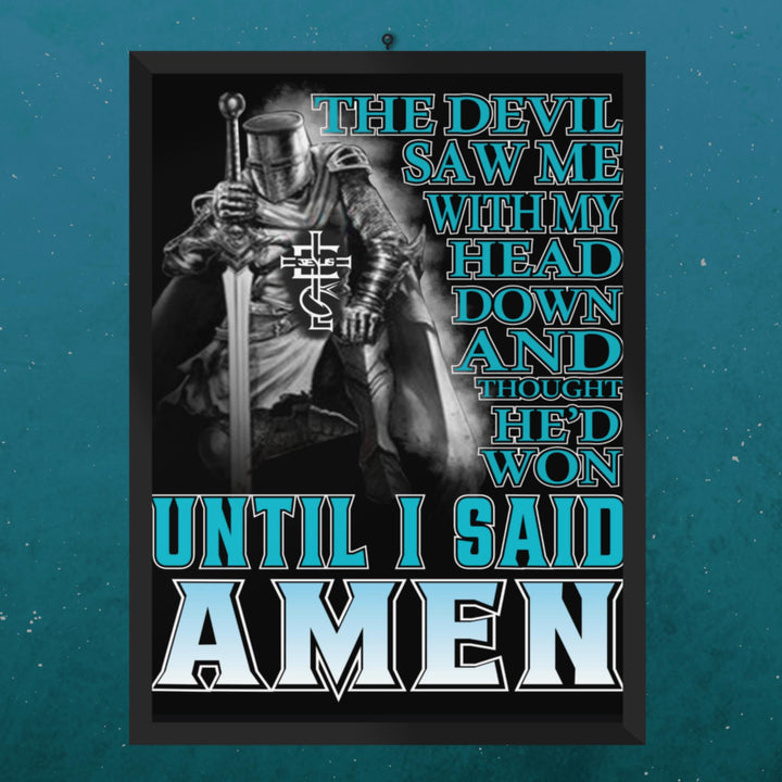 Buy 'Until I Said Amen' 16x20 Poster | Elevate Your Space at Eden Legacy