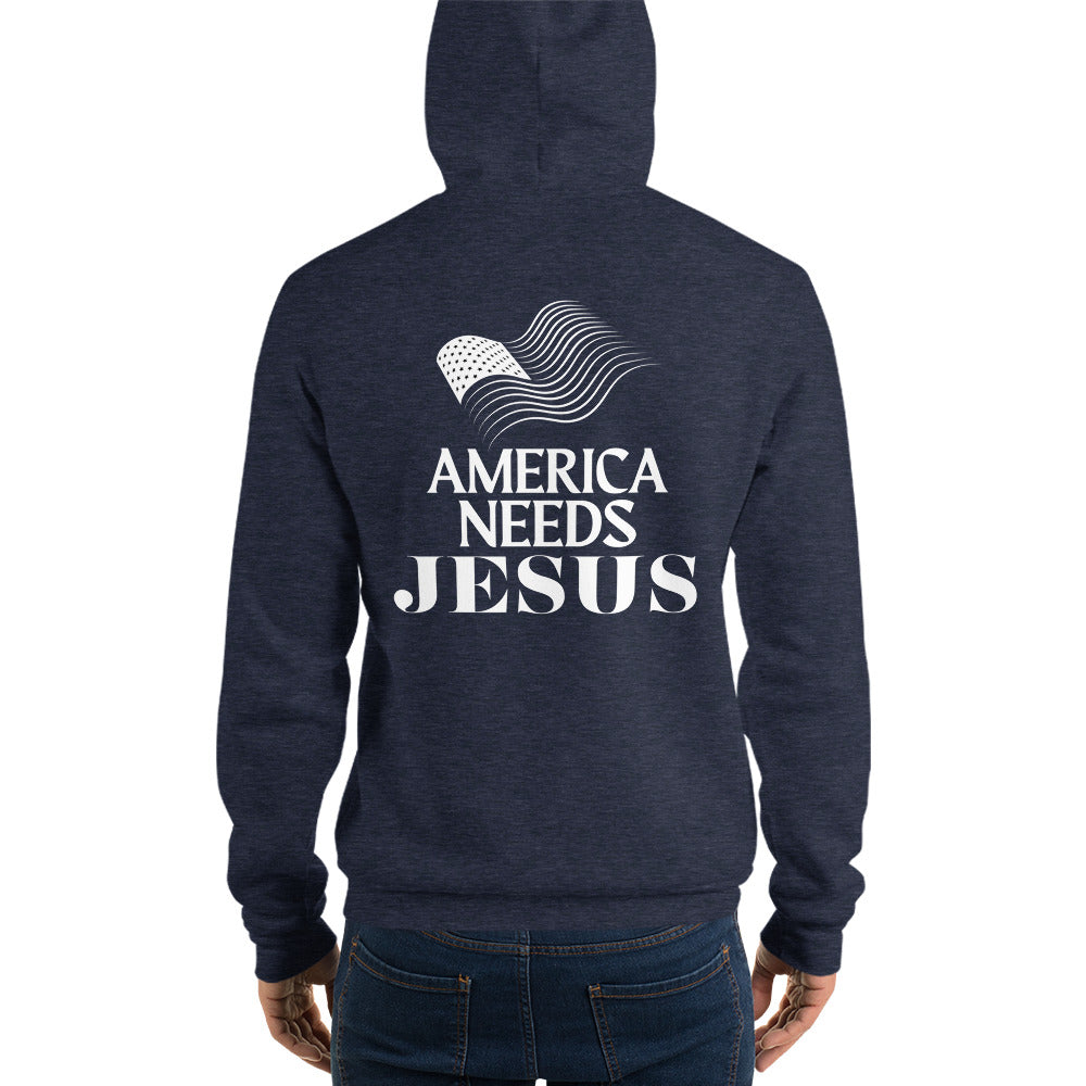 America Needs Jesus Soft Comfy Fitted Pullover Unisex Hoodie - Eden Legacy, LLC